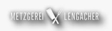 Metzgerei Lengacher